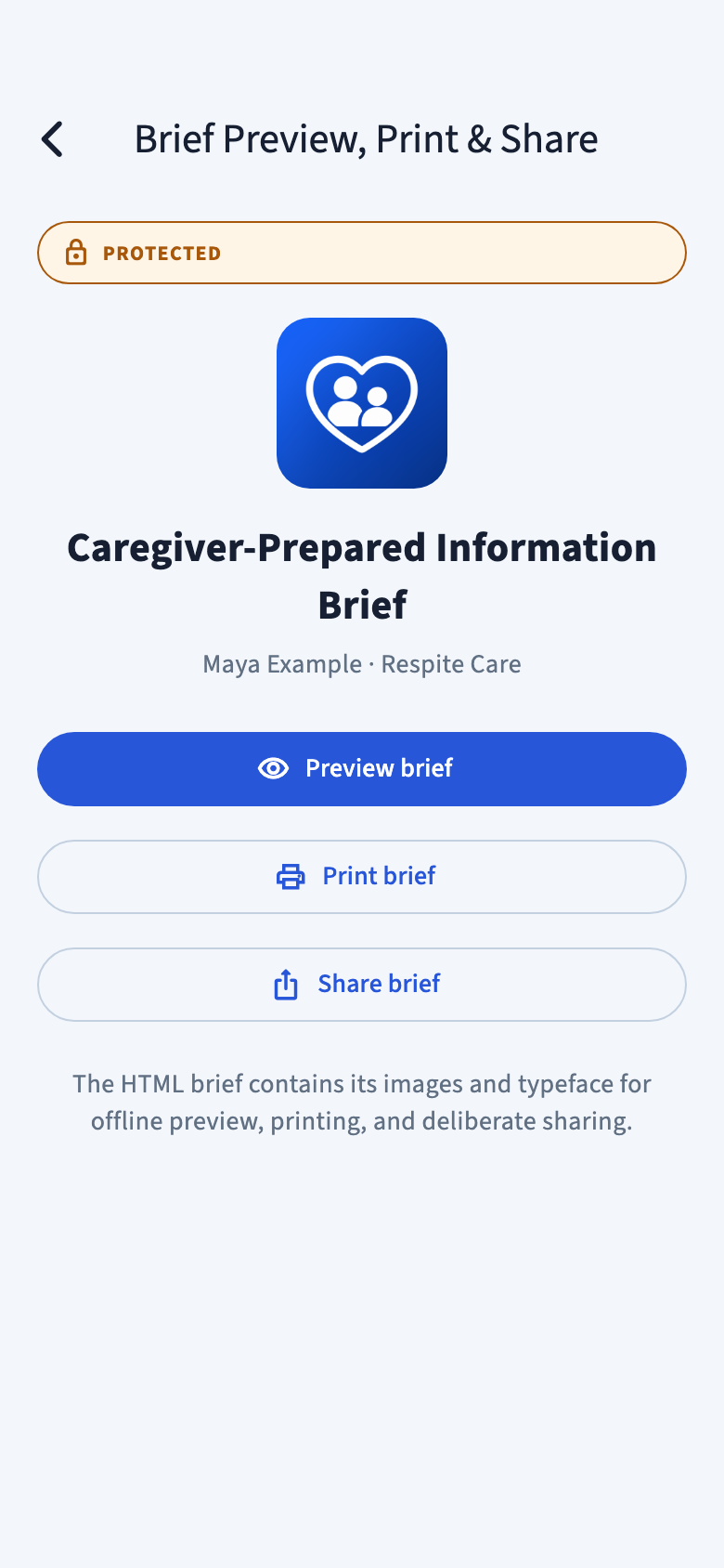 Caregiver-Prepared Information Brief for Maya Example with Preview brief, Print brief, and Share brief.