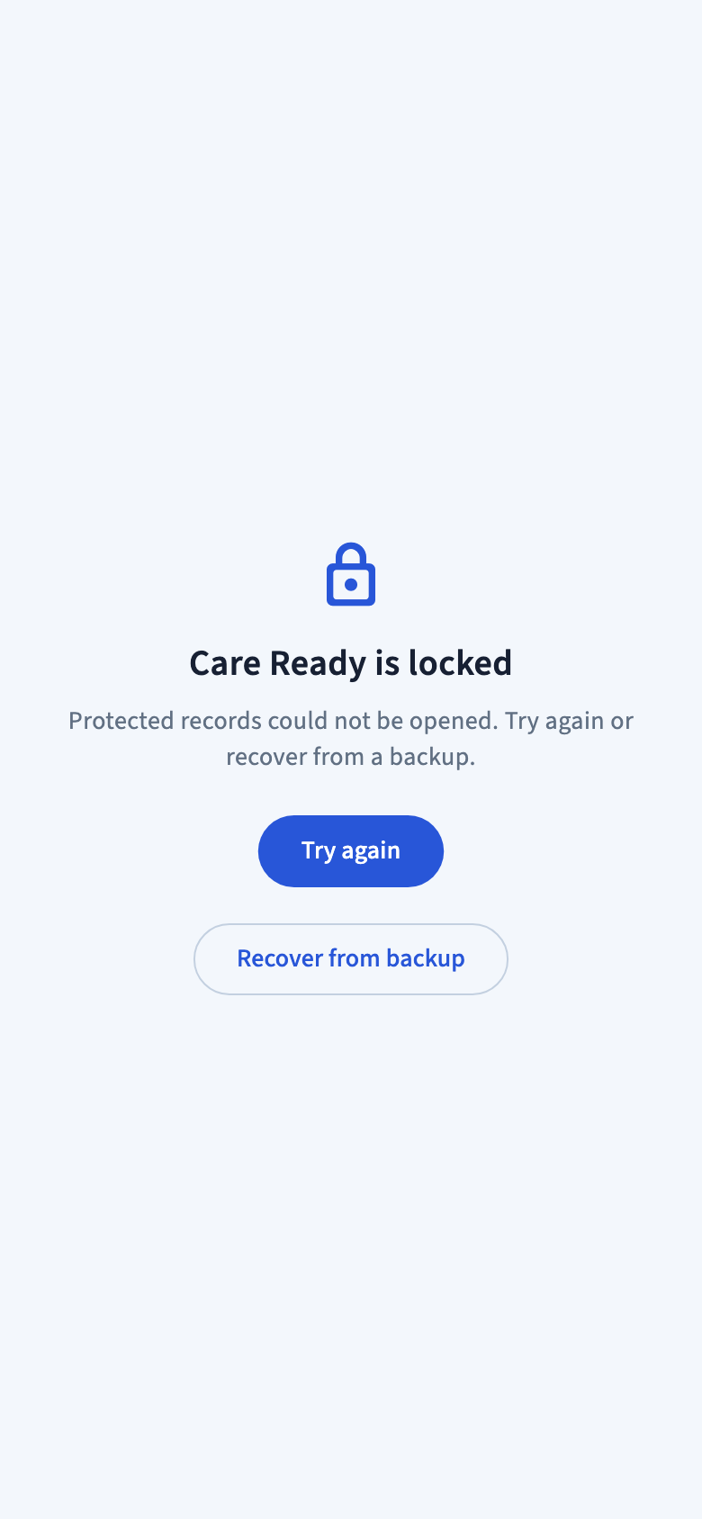 Care Ready is locked screen with Try again and Recover from backup buttons.
